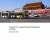 "Transport Demand Management in Beijing – Emission Reduction in Urban Transport" – Achievements of a Sino-German Cooperation Project