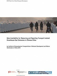 Report: Data Availability for Measuring and Reporting Transport related Greenhouse Gas Emissions in Chinese Cities